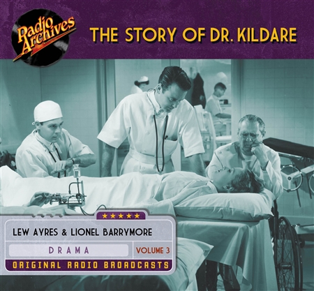 The Story of Dr. Kildare, Volume 3
