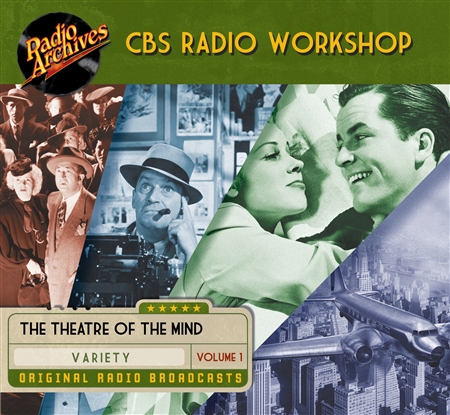 CBS Radio Workshop, Volume 1
