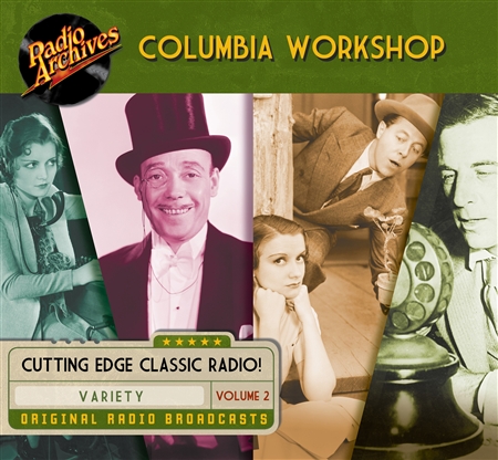 Columbia Workshop, Volume 2