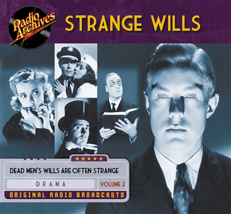 Strange Wills, Volume 2