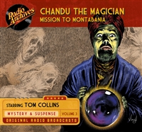 Chandu the Magician, Volume 3 Mission to Montabania