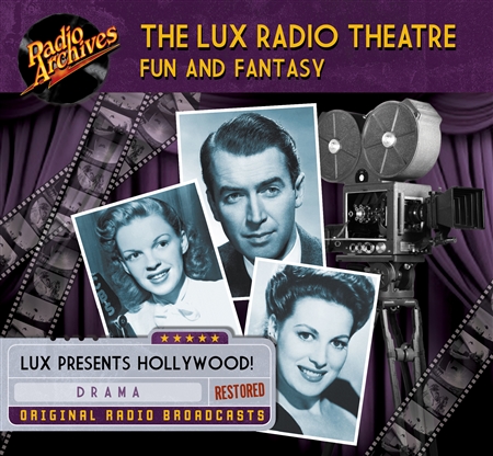 Lux Radio Theatre - Fun and Fantasy