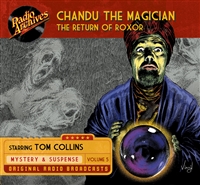 Chandu the Magician, Volume 5 The Return of Roxor