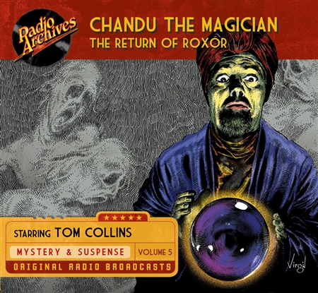 Chandu the Magician, Volume 5 The Return of Roxor