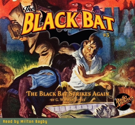 The Black Bat Audiobook #3 The Black Bat Strikes Again