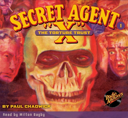 Secret Agent "X" Audiobook - # 1 The Torture Trust