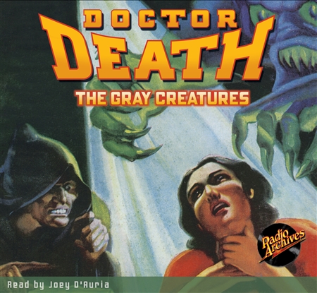 Doctor Death Audiobook - #2 The Gray Creatures