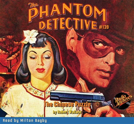 The Phantom Detective Audiobook #139 The Chinese Puzzle