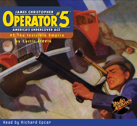 Operator #5 Audiobook - #2 The Invisible Empire