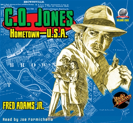 C. O. Jones: Hometown - USA by Fred Adams Jr. Audiobook