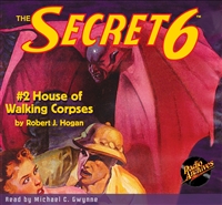 Secret 6 Audiobook - #2 House of Walking Corpses