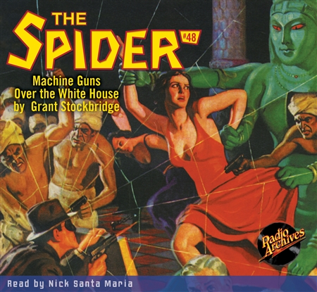 The Spider Audiobook - # 48 Machine Guns Over the White House