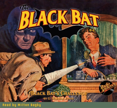 The Black Bat Audiobook #4 Black Bat’s Challenge