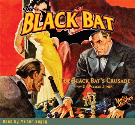 The Black Bat Audiobook #6 The Black Bat’s Crusade