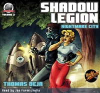 Shadow Legion - Nightmare City by Thomas Deja Audiobook