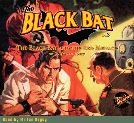 The Black Bat Audiobook #12 The Black Bat and the Red Menace
