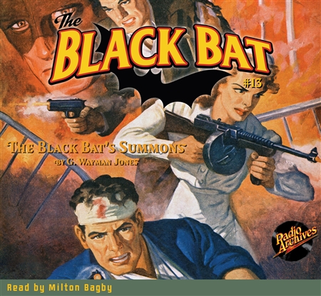 The Black Bat Audiobook #13 The Black Bat’s Summons