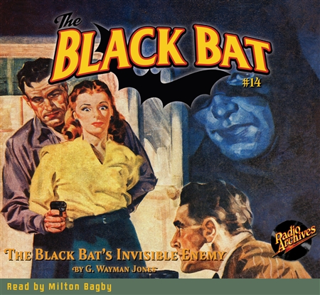 The Black Bat Audiobook #14 The Black Bat’s Invisible Enemy