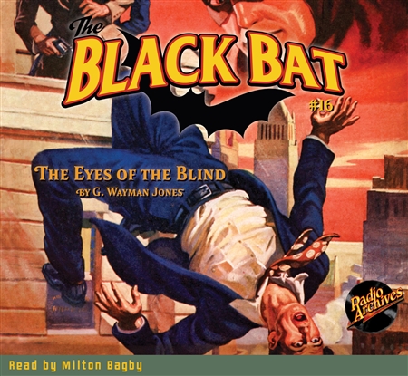 The Black Bat Audiobook #16 The Eyes of the Blind