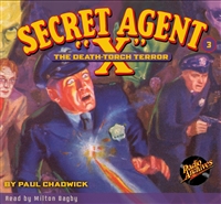 Secret Agent "X" Audiobook - # 3 The Death-Torch Terror
