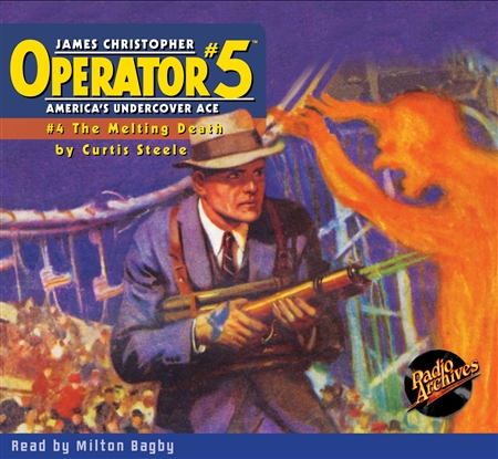 Operator #5 Audiobook - #04 The Melting Death