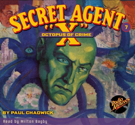 Secret Agent "X" Audiobook - # 7 Octopus of Crime
