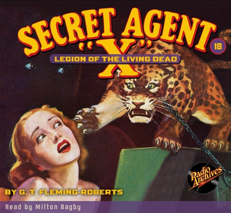 Secret Agent "X" Audiobook #18 Legion of the Living Dead