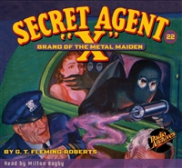 Secret Agent "X" Audiobook - #22 Brand of the Metal Maiden