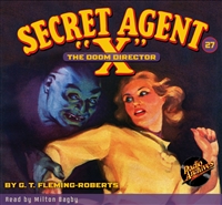 Secret Agent "X" Audiobook - #27 The Doom Director