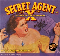 Secret Agent "X" Audiobook - #32 Slaves of the Scorpion