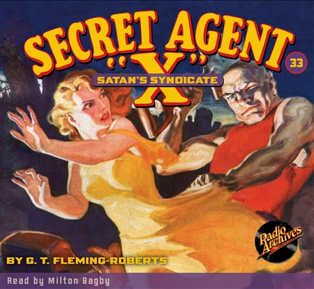 Secret Agent "X" Audiobook - #33 Satan’s Syndicate