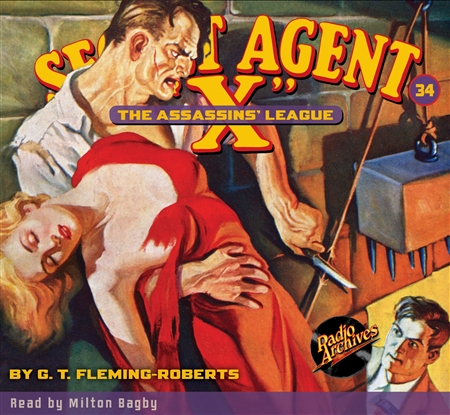 Secret Agent "X" Audiobook - #34 The Assassins’ League