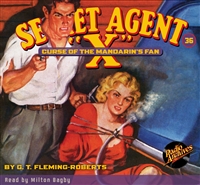 Secret Agent "X" Audiobook - #36 Curse of the Mandarin’s Fan