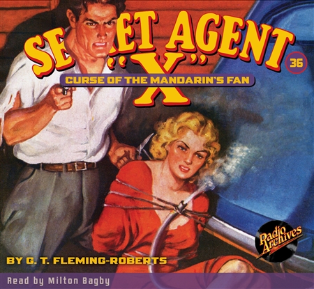 Secret Agent "X" Audiobook - #36 Curse of the Mandarin’s Fan