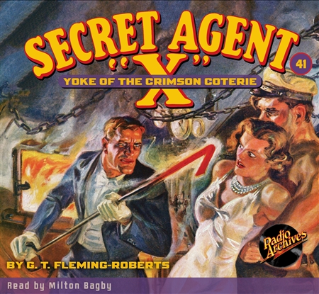 Secret Agent "X" Audiobook - #41 Yoke of the Crimson Coterie