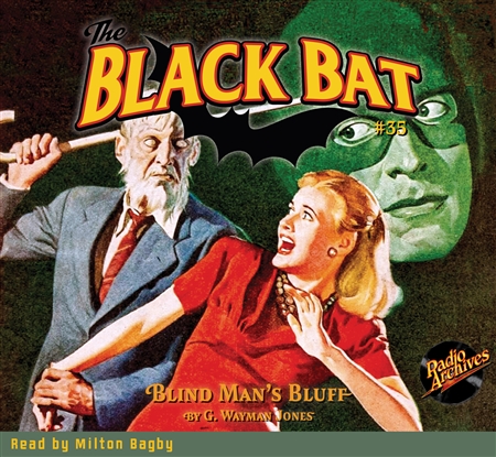 The Black Bat Audiobook #35 Blind Man's Bluff