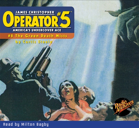 Operator #5 Audiobook - #08 The Green Death Mists
