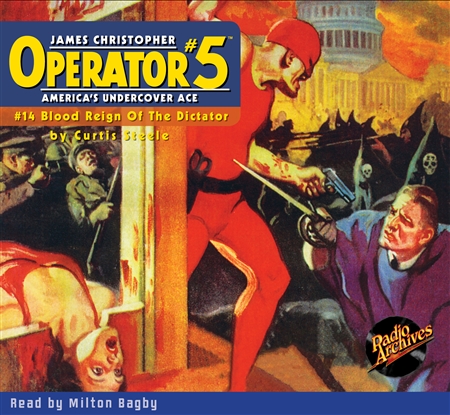 Operator #5 Audiobook - #14 Blood Reign Of The Dictator