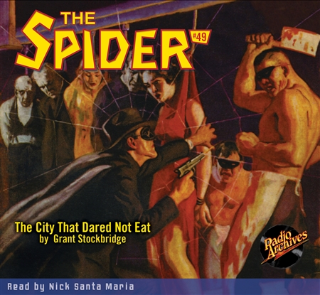 The Spider Audiobook - # 49 The City That Dared Not Eat