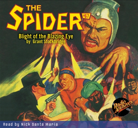 The Spider Audiobook - # 67 Blight of the Blazing Eye