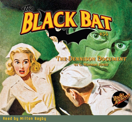 The Black Bat Audiobook #54 The Dennison Document