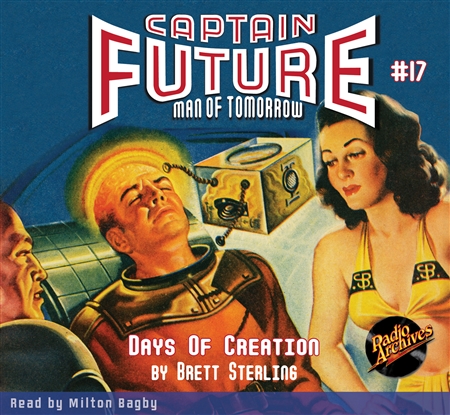 Captain Future Audiobook #17 Days of Creation