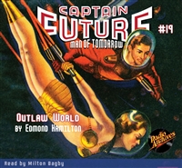 Captain Future Audiobook #19 Outlaw World