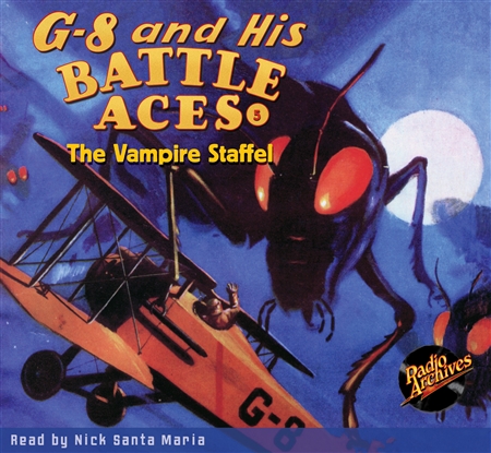 G-8 and His Battle Aces Audiobook #  5 The Vampire Staffel
