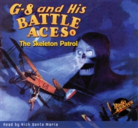 G-8 and His Battle Aces Audiobook #6 The Skeleton Patrol