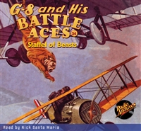 G-8 and His Battle Aces Audiobook # 24 Staffel of Beasts