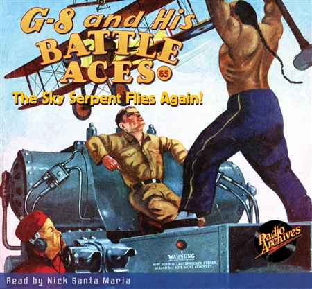 G-8 and His Battle Aces Audiobook #65 The Sky Serpent Flies Again!