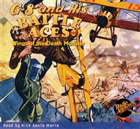 G-8 and His Battle Aces Audiobook #109 Wings of the Death Monster