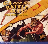 G-8 and His Battle Aces Audiobook #110 Wings of the Death Tigers