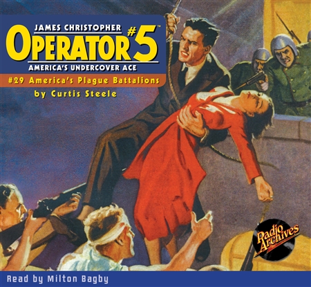 Operator #5 Audiobook #29 America's Plague Battalions